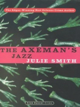 Image of The Axemans Jazz by Julie Smith Paperback