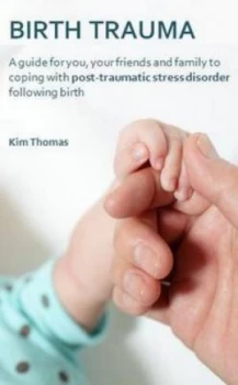 Image of Birth Trauma by Kim Thomas Paperback