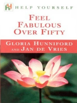 Image of Feel Fabulous Over Fifty by Gloria Hunniford Paperback