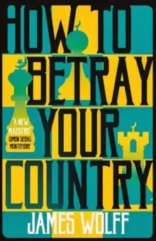 Image of How to Betray Your Country
