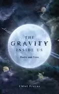 Image of gravity inside us poetry and prose