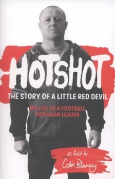 Image of Hotshot by Colin Blaney Paperback