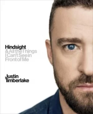 Image of Justin Timberlake Hindsight 2018 UK book 978-0-7535-5215-5