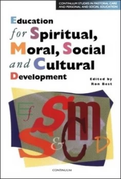 Image of Education for Spiritual Moral Social and Cultural Development by Ron Best Paperback