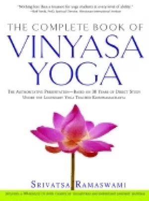 Image of complete book of vinyasa yoga the authoritative presentation based on 30 ye