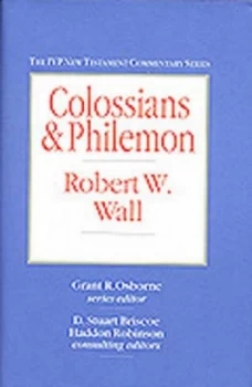 Image of Colossians and Philemon by Robert W Wall Book