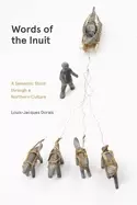 Image of words of the inuit a semantic stroll through a northern culture