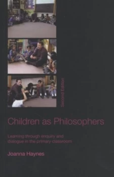 Image of Children As Philosophers by Joanna Haynes Paperback
