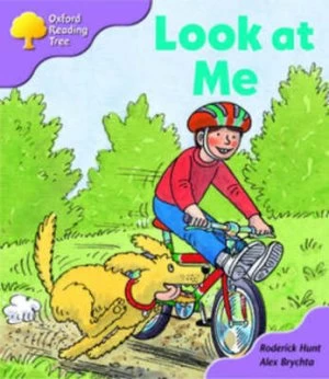 Image of Oxford Reading Tree Stage 1+ First Sentences Look at Me by Roderick Hunt Paperback