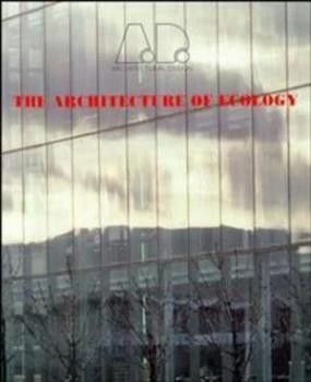 Image of Architecture of Ecology by Academy Press Paperback