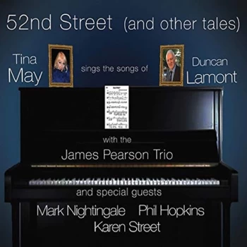 Image of Tina May - 52nd Street (And Other Tales) CD