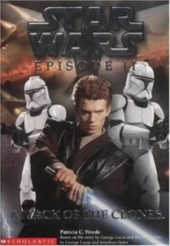 Image of Attack of the Clones by Patricia C Wrede Paperback