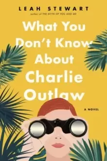 Image of What You Don't Know About Charlie Outlaw