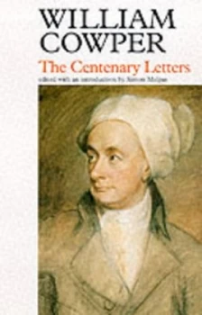 Image of The Centenery Letters by William Cowper and Simon Malpas Paperback