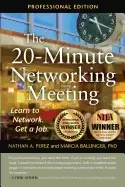 Image of 20 minute networking meeting professional edition learn to network get a jo