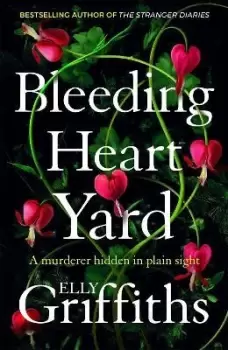 Image of Bleeding Heart Yard by Elly Griffiths