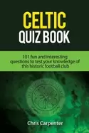 Image of celtic quiz book 101 interesting questions about celtic football club