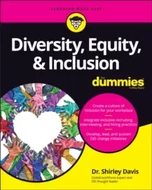 Image of Diversity, Equity & Inclusion For Dummies