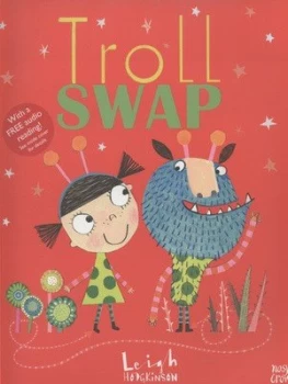 Image of Troll Swap by Leigh Hodgkinson Paperback