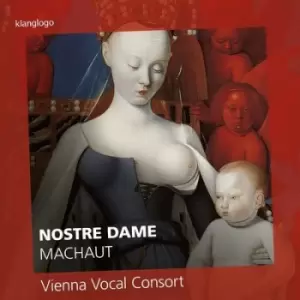 image of Machaut Nostre Dame by Vienna Vocal Consort CD Album