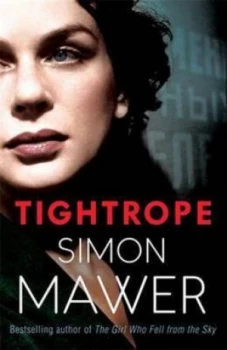 Image of Tightrope by Simon Mawer Hardback