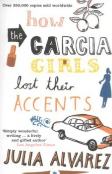 Image of How the Garca Girls Lost Their Accents by Julia Alvarez Paperback
