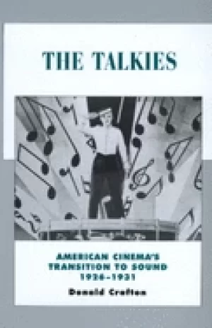 Image of talkies american cinemas transition to sound 1926 1931