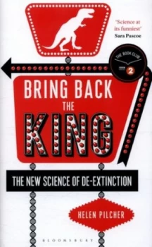 Image of Bring Back the King by Helen Pilcher Hardback