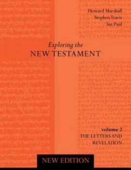 Image of Exploring the New Testament by Howard Marshall Paperback