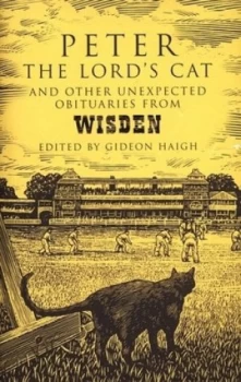 Image of Peter the Lords Cat by Gideon Haigh and John Wisden and Co Hardback
