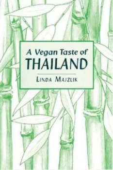 Image of A Vegan Taste of Thailand by Linda Majzlik Book