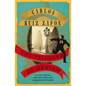 Image of The Prisoner of Heaven : The Cemetery of Forgotten Books 3