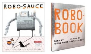 Image of Robo-Sauce by Adam Rubin Hardback
