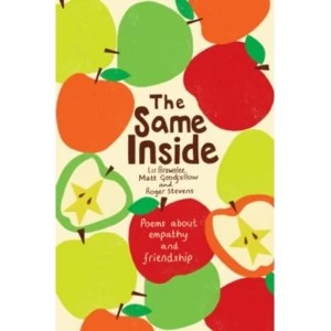 Image of The Same Inside: Poems about Empathy and Friendship