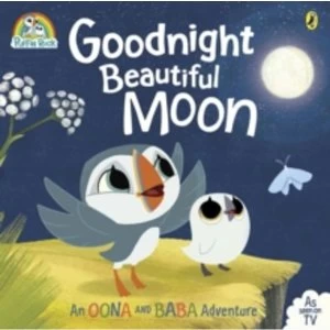 Image of Puffin Rock: Goodnight Beautiful Moon by Penguin Books Ltd (Paperback, 2016)