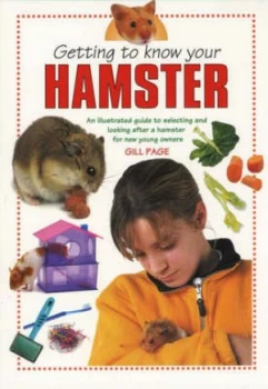 Image of Getting to Know Your Hamster by Gill Page Paperback