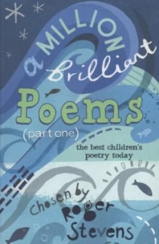 Image of A Million Brilliant Poems part One by Roger Stevens Paperback