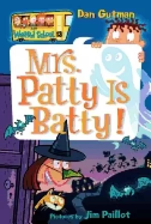 Image of my weird school 13 mrs patty is batty