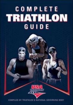 Image of Complete Triathlon Guide by USA Triathlon Paperback