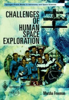 Image of Challenges of Human Space Exploration by Marsha Freeman Paperback