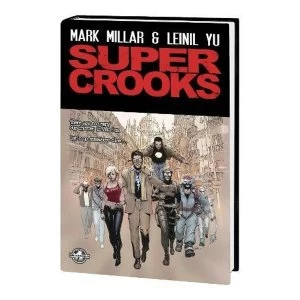 Image of Supercrooks Premiere Hardcover