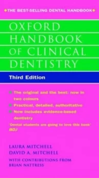 Image of Oxford Handbook of Clinical Dentistry by Laura Mitchell and David a Mitchell and Brian Nattress Paperback