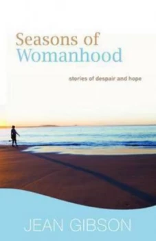 Image of Seasons of Womanhood by Jean Gibson Paperback