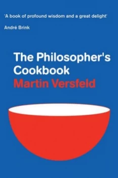 Image of The Philosophers Cookbook by Martin Versfeld Hardback