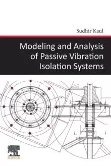 Image of Modeling and Analysis of Passive Vibration Isolation Systems