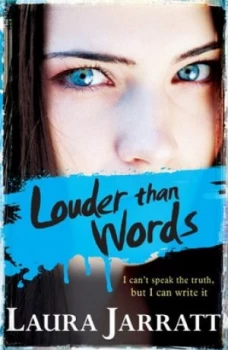Image of Louder Than Words by Laura Jarratt Book
