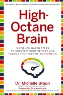 Image of high octane brain 5 science based steps to sharpen your memory and reduce y