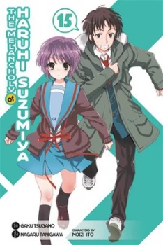 Image of The Melancholy of Haruhi Suzumiya. Volume 15 by Nagaru Tanigawa Paperback