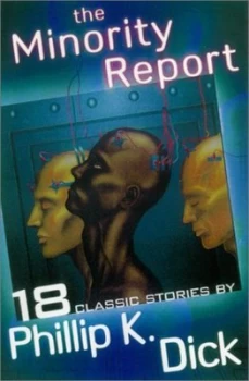 Image of The Minority Report by Philip K. Dick Paperback