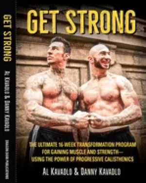 Image of get strong the ultimate 16 week transformation program for gaining muscle a